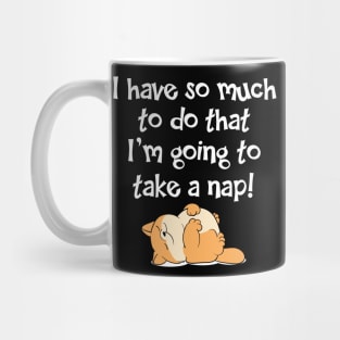 So much to do... Mug